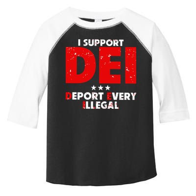 I Support Dei Deport Every Illegal Toddler Fine Jersey T-Shirt