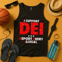 I Support Dei Deport Every Illegal Tank Top