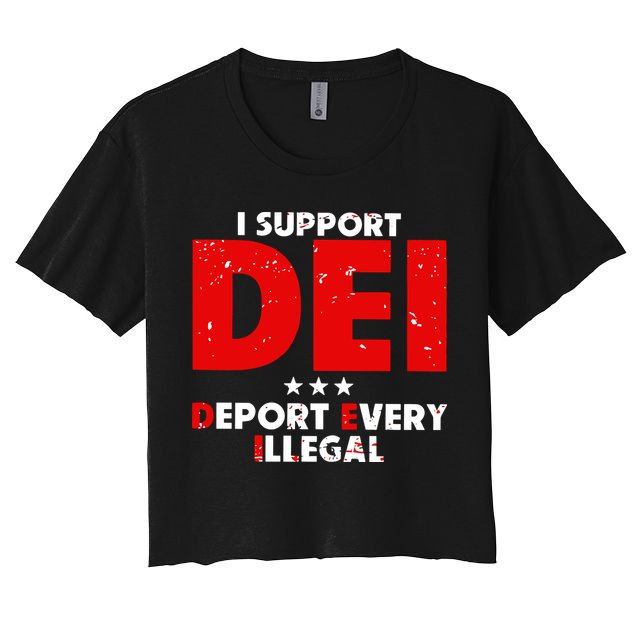 I Support Dei Deport Every Illegal Crop Top
