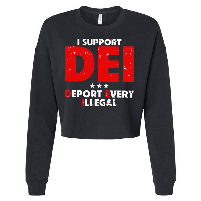 I Support Dei Deport Every Illegal Cropped Pullover Crew