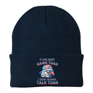 If She DonT Hawk Tuah I DonT Wanna Tawk Tuha Knit Cap Winter Beanie