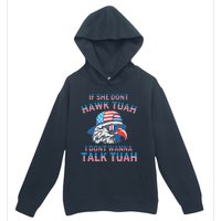 If She DonT Hawk Tuah I DonT Wanna Tawk Tuha Urban Pullover Hoodie