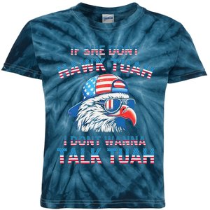 If She DonT Hawk Tuah I DonT Wanna Tawk Tuha Kids Tie-Dye T-Shirt