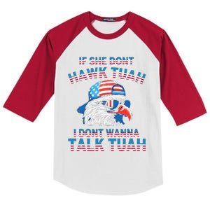 If She DonT Hawk Tuah I DonT Wanna Tawk Tuha Kids Colorblock Raglan Jersey