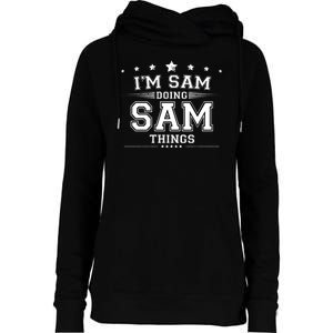 Im Sam Doing Sam Things Womens Funnel Neck Pullover Hood