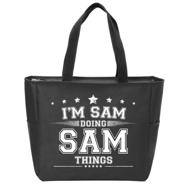 Im Sam Doing Sam Things Zip Tote Bag