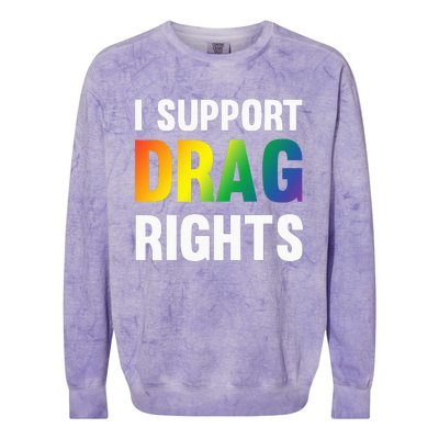 I Support Drag Rights Matter TN Pro LGBTQ Colorblast Crewneck Sweatshirt