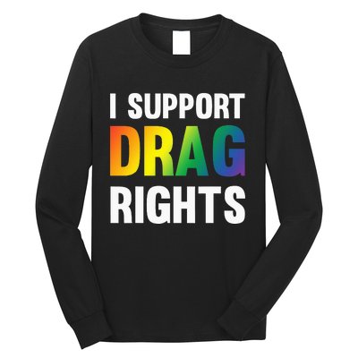 I Support Drag Rights Matter TN Pro LGBTQ Long Sleeve Shirt