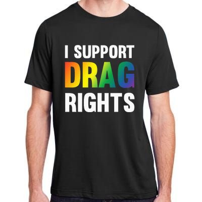 I Support Drag Rights Matter TN Pro LGBTQ Adult ChromaSoft Performance T-Shirt