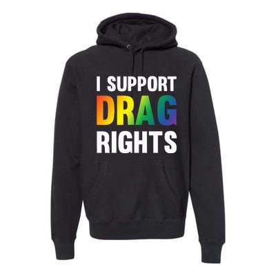 I Support Drag Rights Matter TN Pro LGBTQ Premium Hoodie