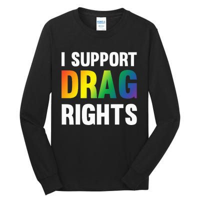 I Support Drag Rights Matter TN Pro LGBTQ Tall Long Sleeve T-Shirt