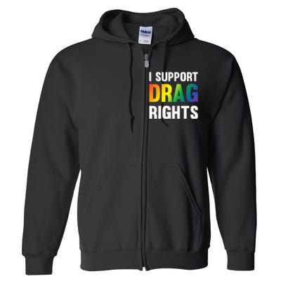 I Support Drag Rights Matter TN Pro LGBTQ Full Zip Hoodie