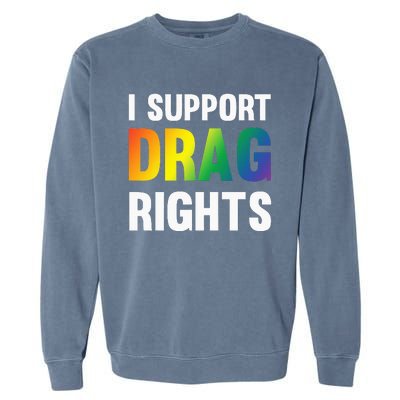 I Support Drag Rights Matter TN Pro LGBTQ Garment-Dyed Sweatshirt