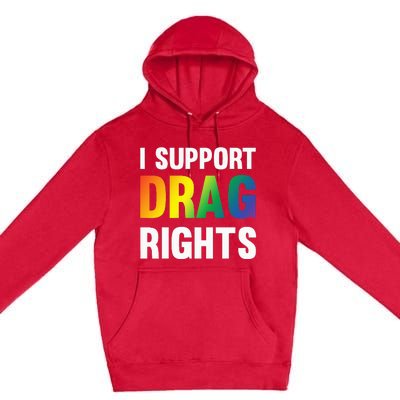 I Support Drag Rights Matter TN Pro LGBTQ Premium Pullover Hoodie