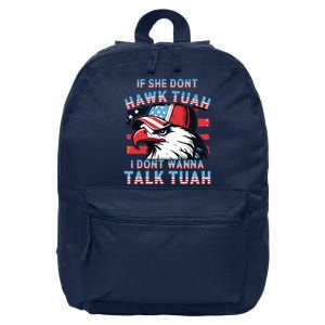 If She Dont Hawk Tush I Wont Tawk Tuah 4th Of July 16 in Basic Backpack