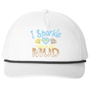 I Sparkle Even In Mud Run Team Princess Funny Mudding Gift Snapback Five-Panel Rope Hat