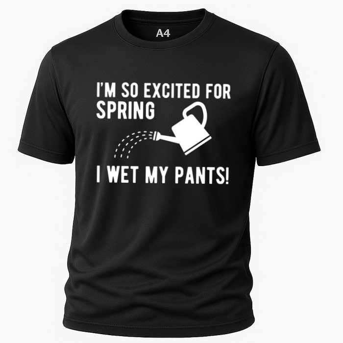 Im So Excited For Spring I Wet My Pants Funny Cooling Performance Crew T-Shirt