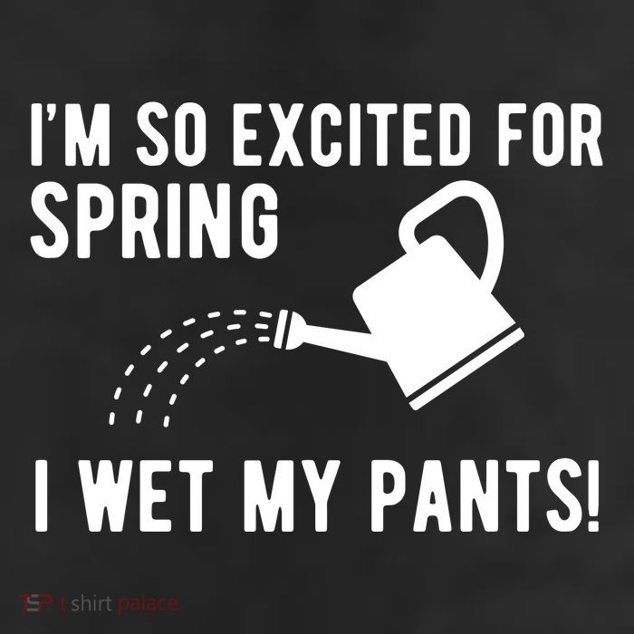 Im So Excited For Spring I Wet My Pants Funny 11oz C Handle Ceramic Mug