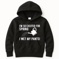 Im So Excited For Spring I Wet My Pants Funny Kids Hoodie