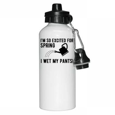 Im So Excited For Spring I Wet My Pants Funny Aluminum Water Bottle 