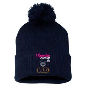 I Sparkle Even In Mud Team Girls Mud Run Funny ATV Quad Pom Pom 12in Knit Beanie