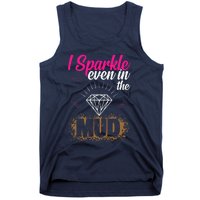 I Sparkle Even In Mud Team Girls Mud Run Funny ATV Quad Tank Top