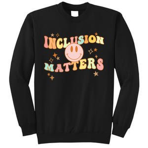 Inclusion Special Education Autism Awareness Matters Teacher Tall Sweatshirt