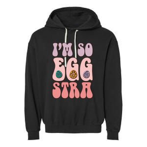 I'M SO EGGSTRA Cute Bunny Egg Hunt Garment-Dyed Fleece Hoodie