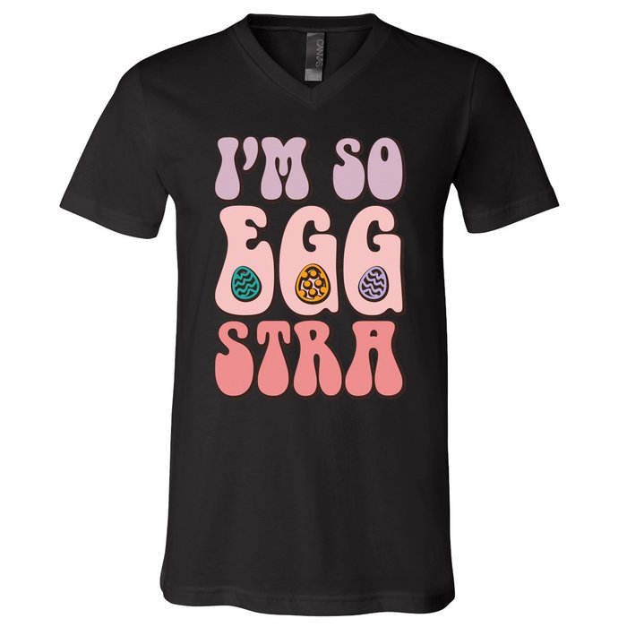 I'M SO EGGSTRA Cute Bunny Egg Hunt V-Neck T-Shirt