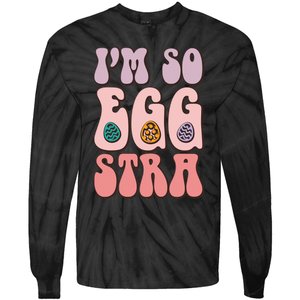 I'M SO EGGSTRA Cute Bunny Egg Hunt Tie-Dye Long Sleeve Shirt