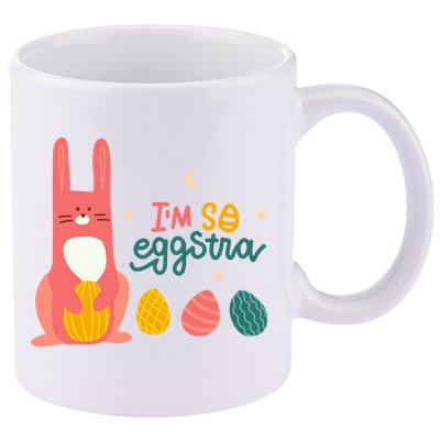 I'm So Eggstra Funny Extra Easter Holiday 11oz C Handle Ceramic Mug