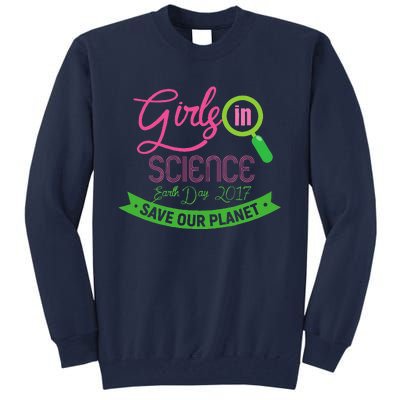 In Science Earth Day Tall Sweatshirt