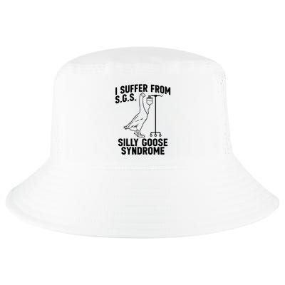 I Suffer From Silly Goose Syndrome Funny Goose Joke Humor Cool Comfort Performance Bucket Hat