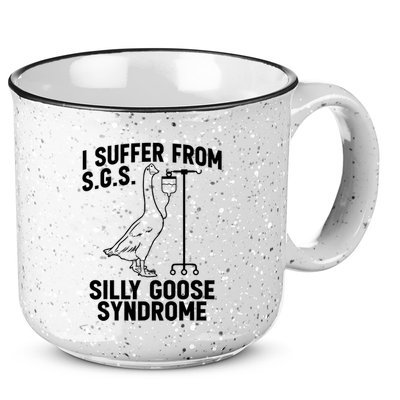 I Suffer From Silly Goose Syndrome Funny Goose Joke Humor 15oz Campfire Ceramic Mug