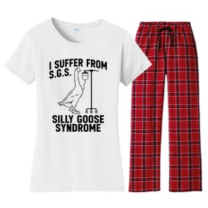 I Suffer From Silly Goose Syndrome Funny Goose Joke Humor Women's Flannel Pajama Set