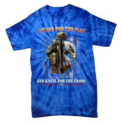 I Stand For The Flag And Kneel For The Cross Us Flag Veteran Gift Tie-Dye T-Shirt