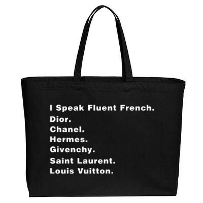 I Speak Fluent French Cotton Canvas Jumbo Tote