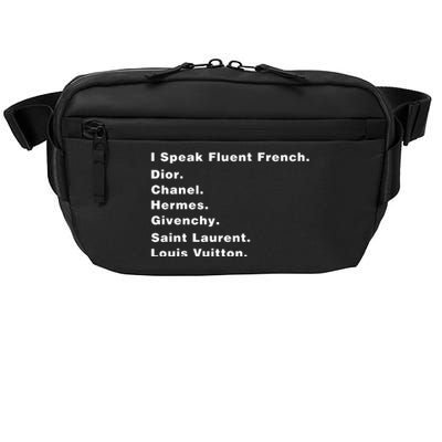 I Speak Fluent French Crossbody Pack