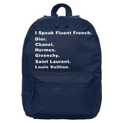 I Speak Fluent French 16 in Basic Backpack