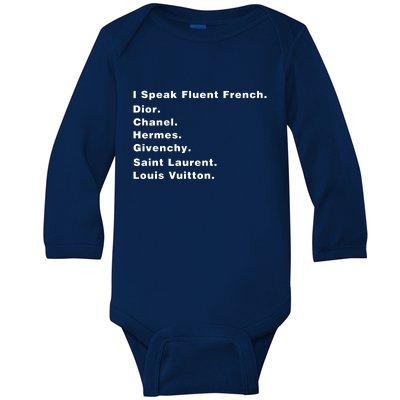 I Speak Fluent French Baby Long Sleeve Bodysuit