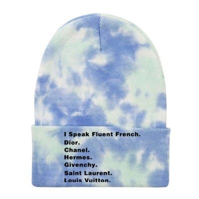 I Speak Fluent French Tie Dye 12in Knit Beanie