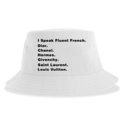 I Speak Fluent French Sustainable Bucket Hat