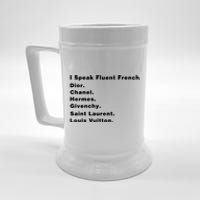 I Speak Fluent French Beer Stein