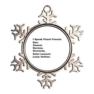 I Speak Fluent French Metallic Star Ornament