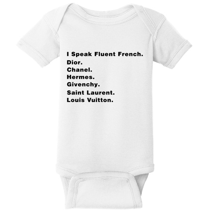 I Speak Fluent French Baby Bodysuit