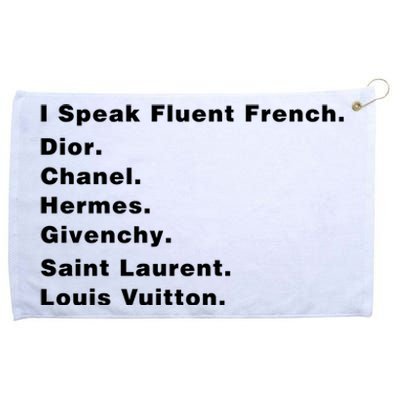 I Speak Fluent French Grommeted Golf Towel