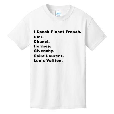 I Speak Fluent French Kids T-Shirt