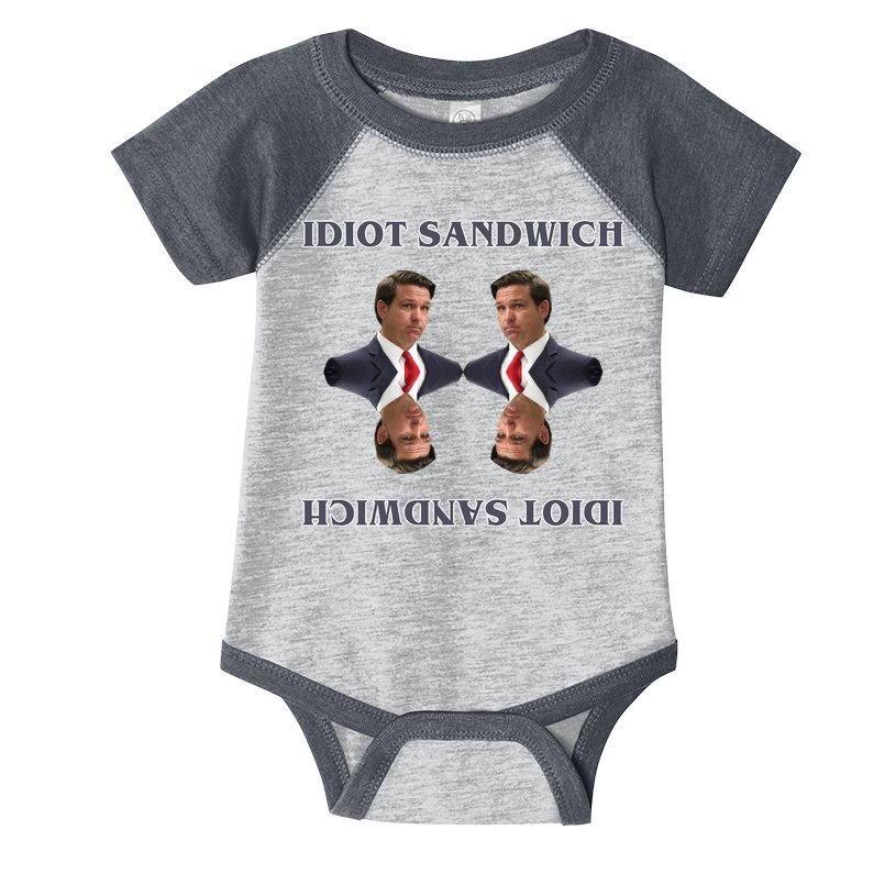 Idiot Sandwich Funny Ron DaSantis Politcal Infant Baby Jersey Bodysuit