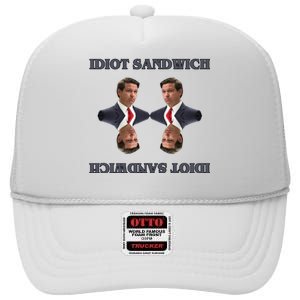 Idiot Sandwich Funny Ron DaSantis Politcal High Crown Mesh Back Trucker Hat