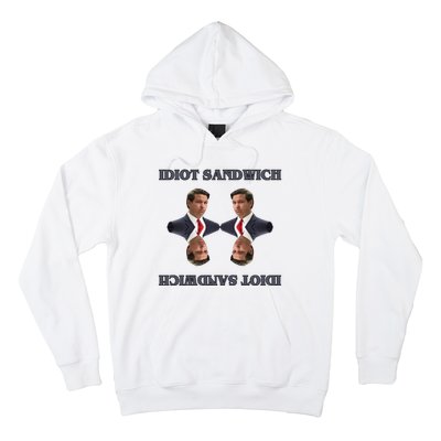 Idiot Sandwich Funny Ron DaSantis Politcal Hoodie